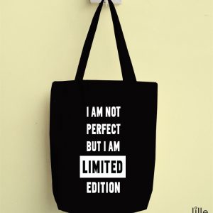 Tote I'm not perfect